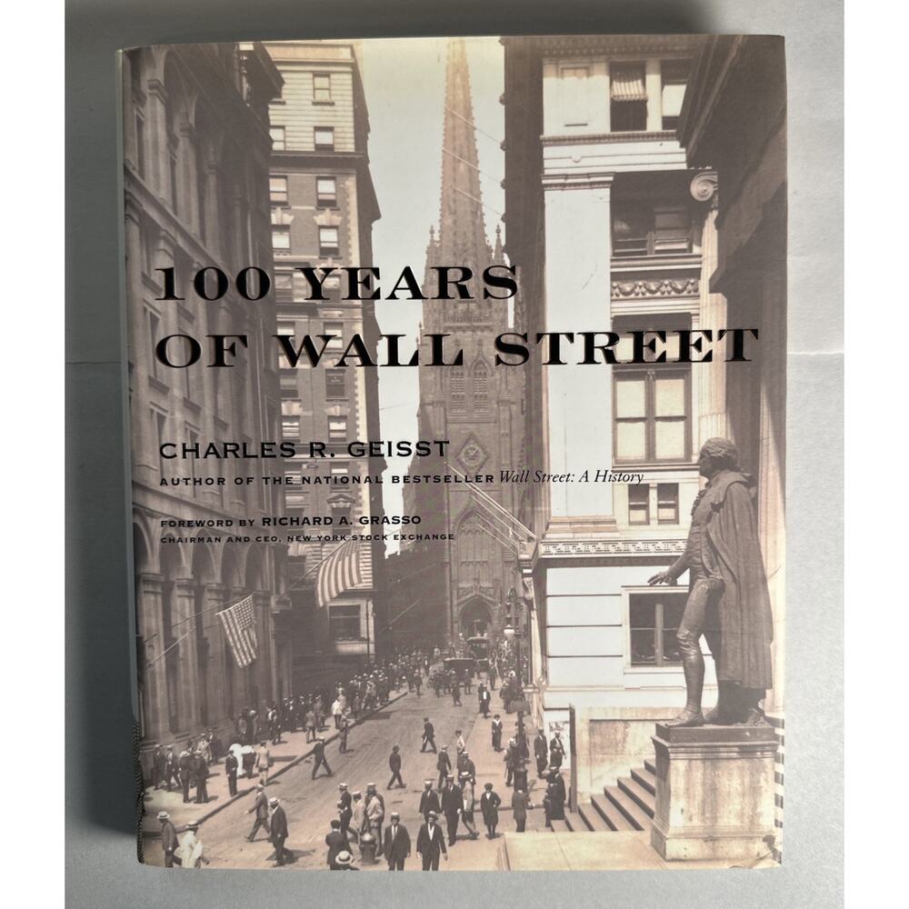 100 Years of Wall Street Hardcover – January 1, 2000 Book